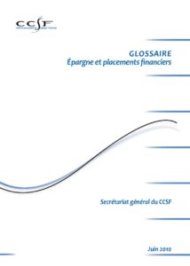 GLOSSAIRE - Epargne et placements financiers