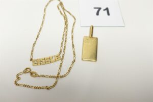 1 chaîne motif central avec prénom "Gisèle" et 1 pendentif plaque. le tout en or 750/1000 18k PB 17,7g